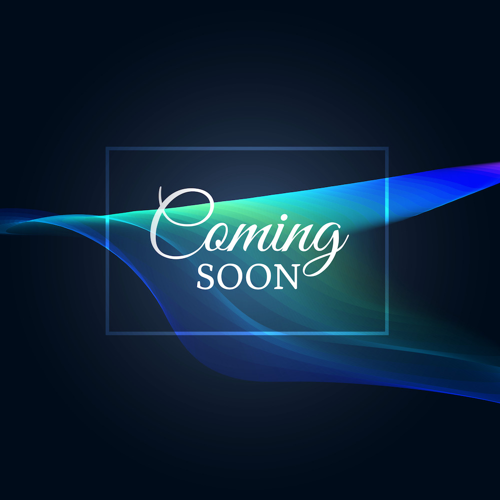 coming soon